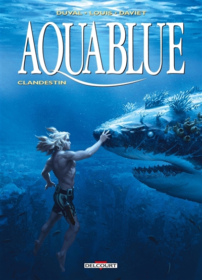 Aquablue. Vol. 19. Clandestin