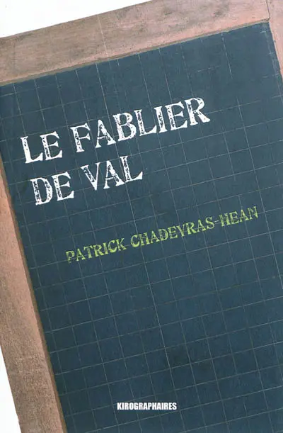Le fablier de Val : Val le fabuliste