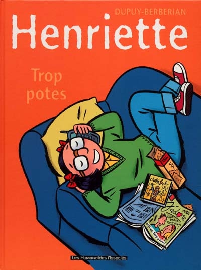 Henriette. Vol. 3. Trop potes