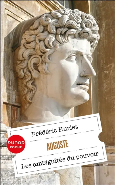 Auguste : les ambiguïtés du pouvoir