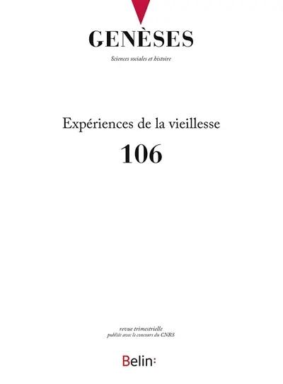 Genèses, n° 106. Expériences de la vieillesse