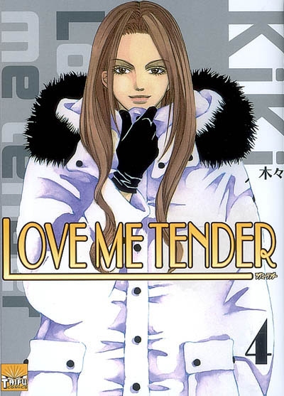 Love me tender. Vol. 4