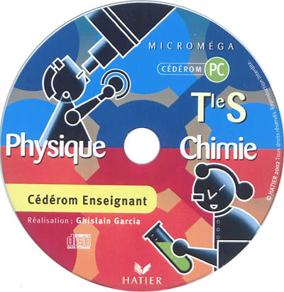 Physique-chimie terminale S : CD-ROM enseignant