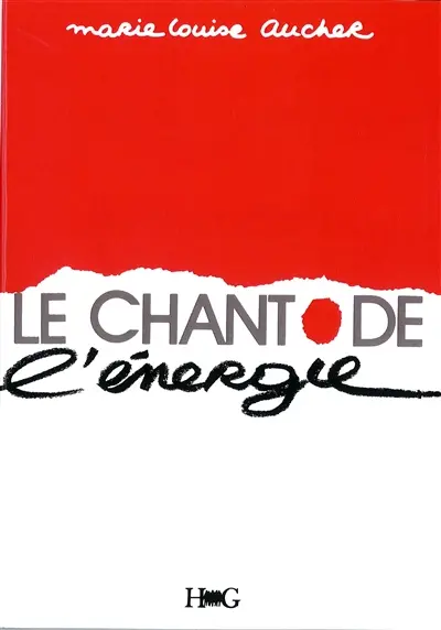 Le Chant de l'énergie : la mouvance énergétique du chanteur