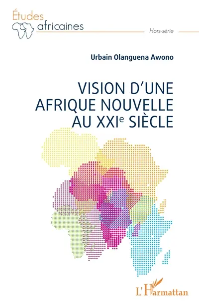 Vision d'une Afrique nouvelle au XXIe siècle