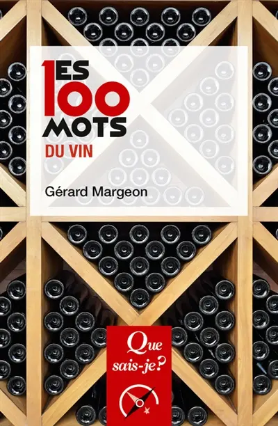 Les 100 mots du vin