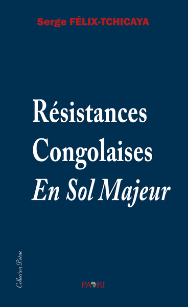 Résistances congolaises en sol majeur