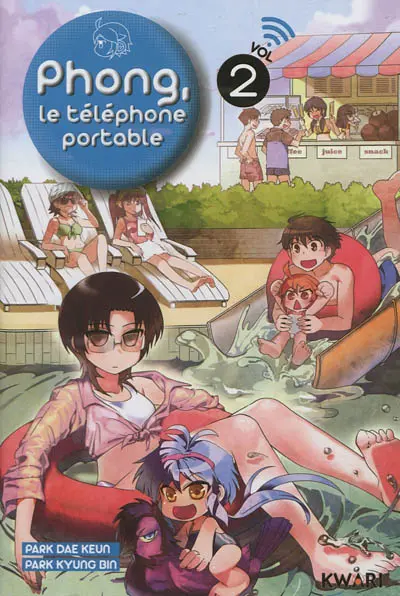Phong, le téléphone portable. Vol. 2