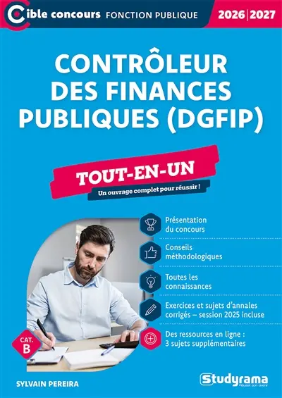 Contrôleur des finances publiques (DGFIP) : tout-en-un, cat. B : 2026-2027 Contrôleur des finances publiques (DGFIP) : tout-en-un, cat. B : 2026-2027