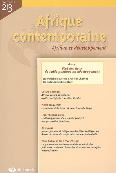 Afrique contemporaine, n° 213. Etat des lieux de l'aide publique au développement : les mutations impromptues