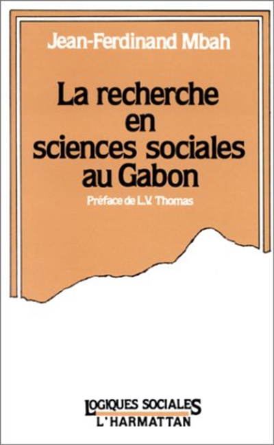 La Recherche en sciences sociales au Gabon