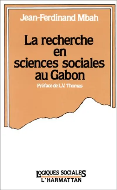 La Recherche en sciences sociales au Gabon