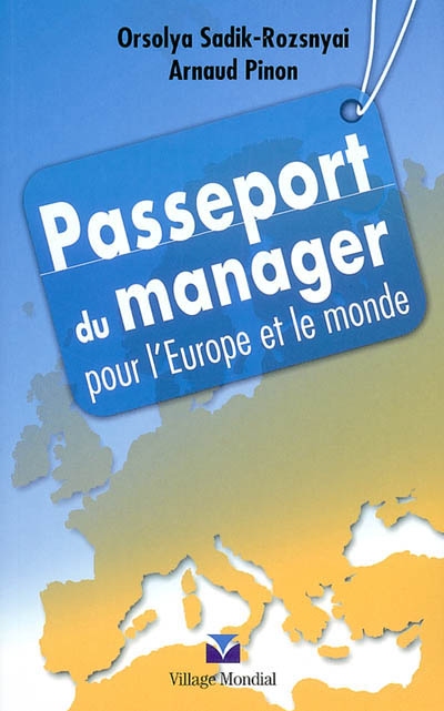 Passeport du manager pour l'Europe et le monde