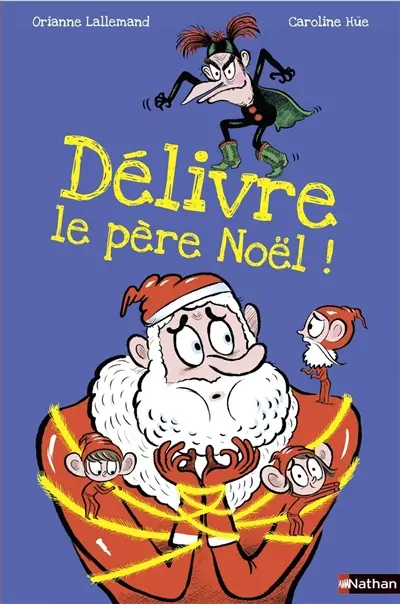 Délivre le Père Noël !