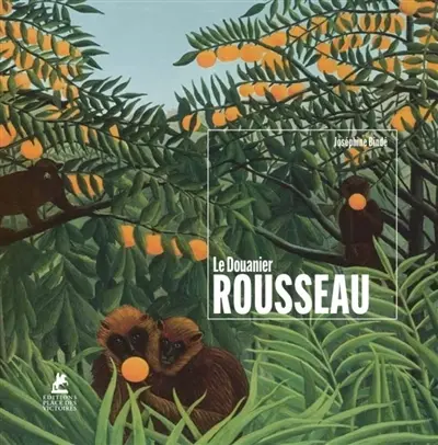 Henri Rousseau (le Douanier Rousseau)