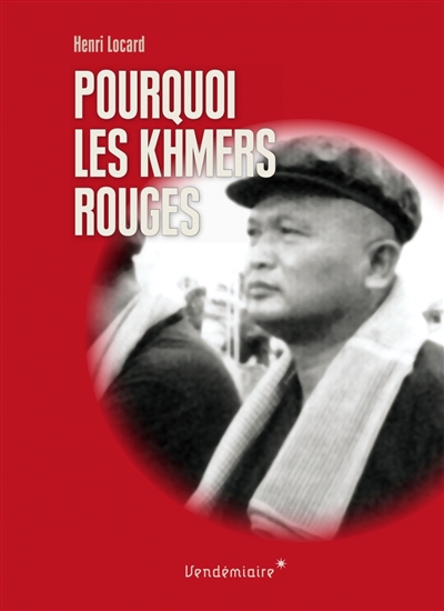Pourquoi les Khmers rouges