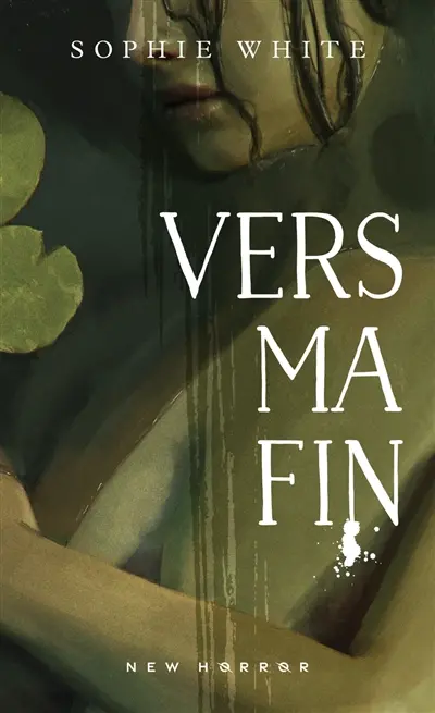 Vers ma fin