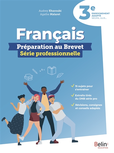 français : préparation au brevet série professionnelle : 3e enseignement adapté, segpa, ulis...