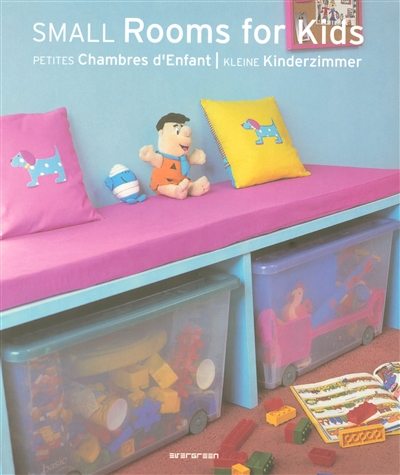 Small rooms for kids. Petites chambres d'enfant. Kleine Kinderzimmer