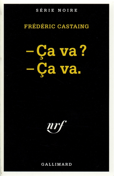 Ca va ? Ca va...