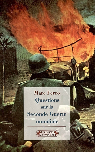Questions sur la Seconde Guerre mondiale