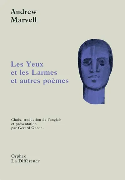 Les yeux et les larmes : et autres poèmes