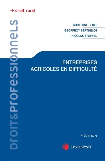 Entreprises agricoles en difficulté