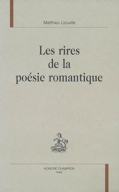 Les rires de la poésie romantique