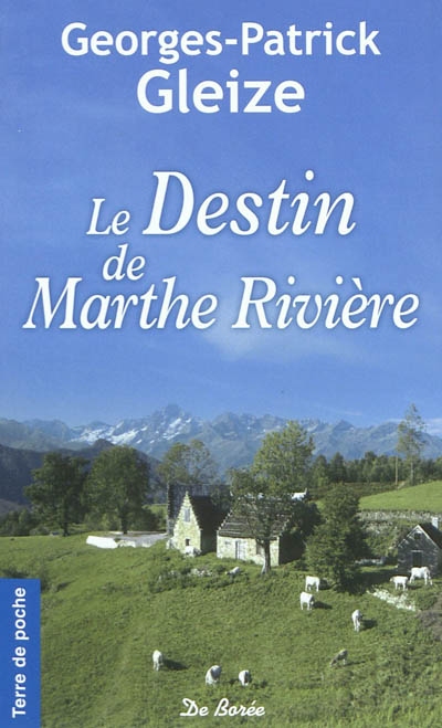 Le destin de Marthe Rivière