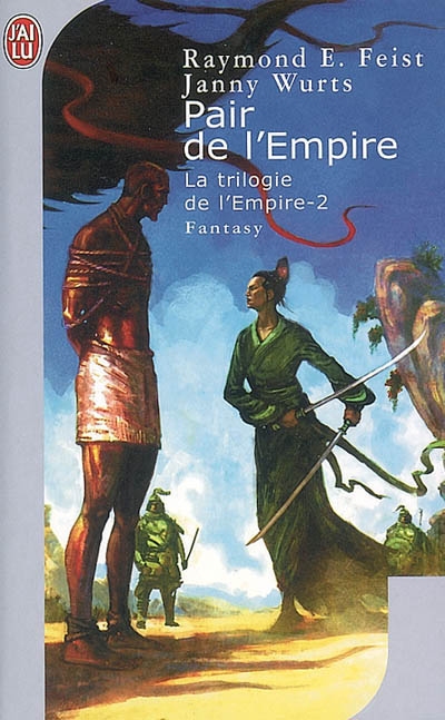 La trilogie de l'Empire. Vol. 2. Pair de l'Empire