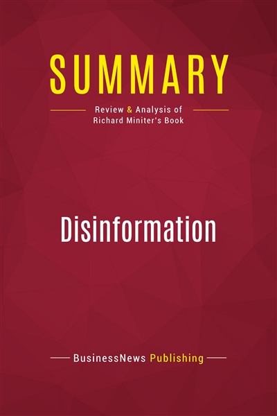 Summary : Disinformation :...