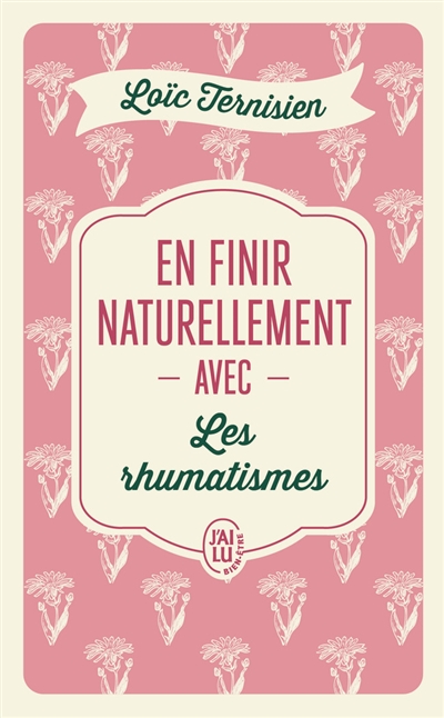 en finir naturellement avec les rhumatismes