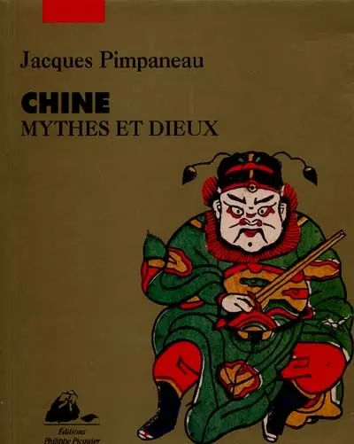 Chine, mythes et dieux de la religion populaire