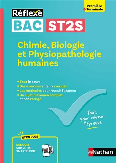 Chimie, biologie et physiopathologie humaines, première + terminale bac ST2S