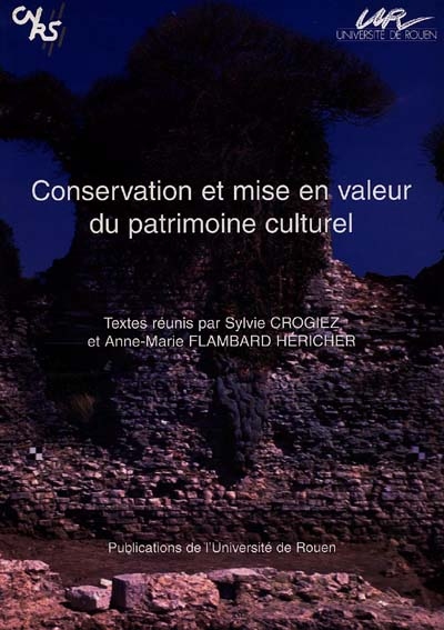 Conservation et mise en valeur du patrimoine culturel