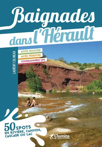 Baignades dans l'Hérault : 50 spots en rivière, canyon, cascade ou lac