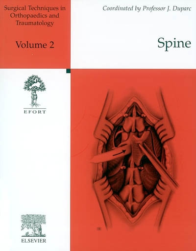 Surgical techniques in orthopaedics and traumatology. Vol. 2. Spine