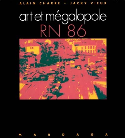 Art et mégalopole : RN 86