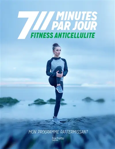 Fitness anticellulite : mon programme raffermissant