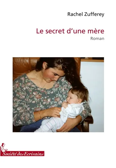 Le secret d'une mère