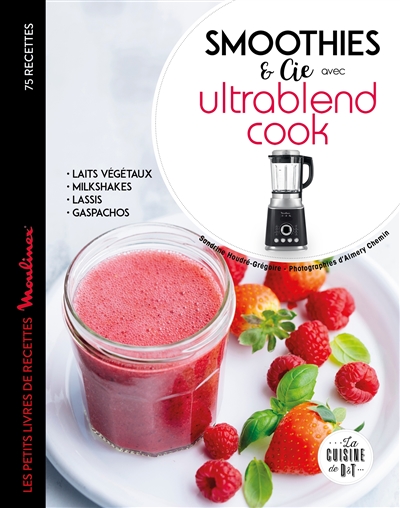 smoothies & cie avec ultrablend cook