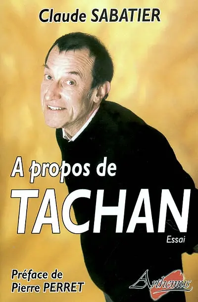 A propos de Tachan
