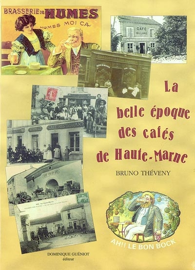 La belle époque des cafés de Haute-Marne