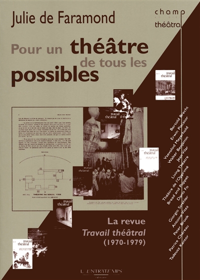 Pour un théâtre de tous les possibles : la revue Travail théâtral (1970-1979)
