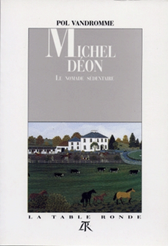 Michel Déon : le nomade sédentaire