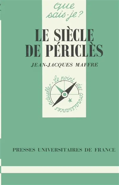 Le siècle de Périclès