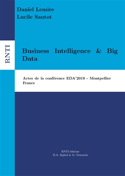 Business Intelligence & Big Data : 15ème Edition de la conférence EDA, Montpellier France 2019
