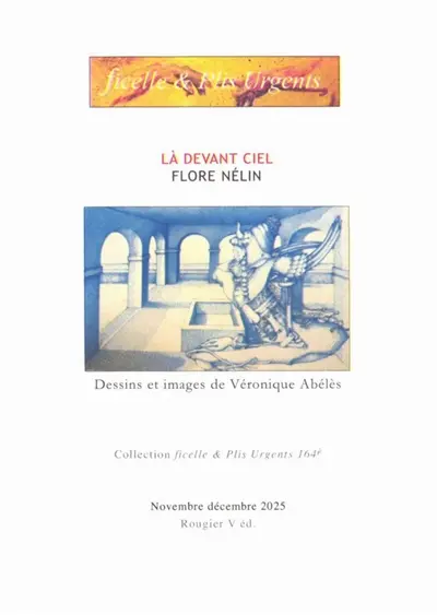 Là devant ciel : poèmes