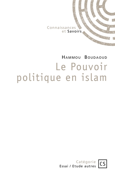 Le Pouvoir politique en islam