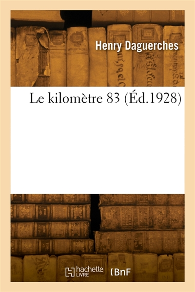 Le kilomètre 83